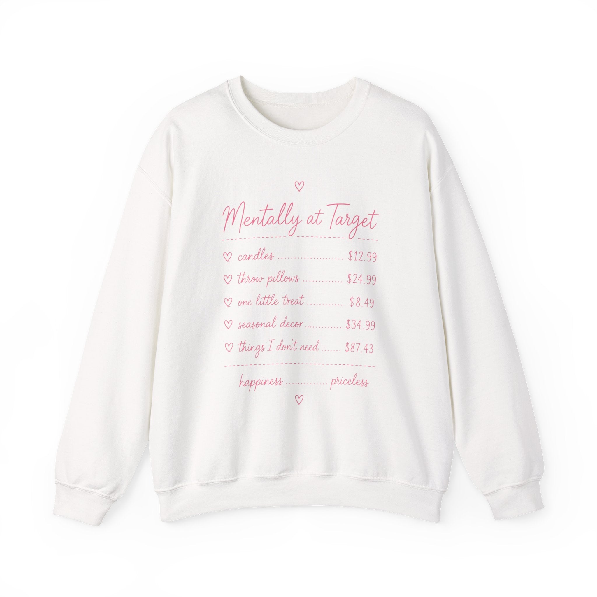 Mentally at Target Crewneck Sweatshirt